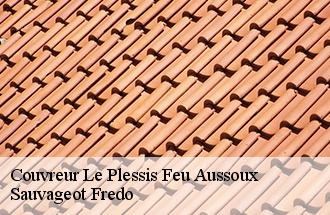 Couvreur le-plessis-feu-aussoux-77540 Sauvageot Fredo